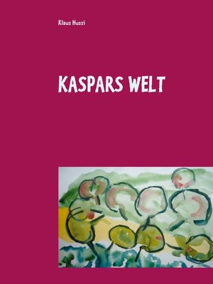 cover image of Kaspars  Welt